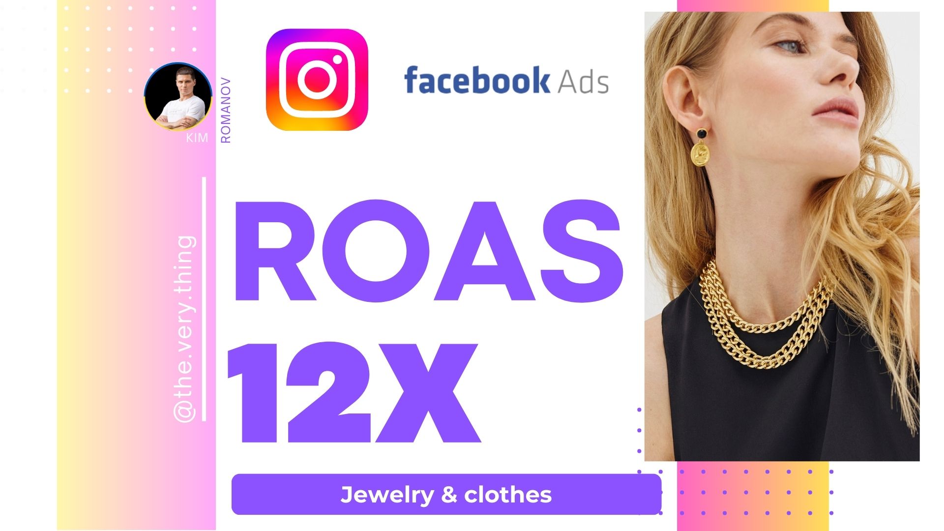 Facebook and Instagram Ads Campaign Generates Impressive ROI for Jewelry & clothes store